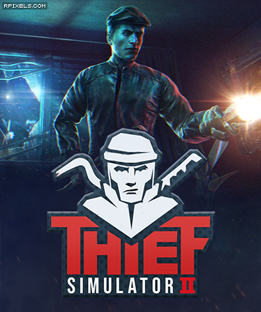 thief simulator 2 thief simulator 2